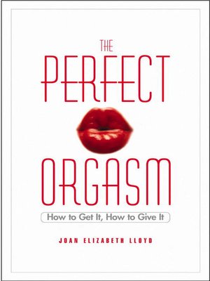 cover image of The Perfect Orgasm